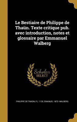  Bestiaire de Philippe de THÉORY:  Hồn Văn Thơ Hoài Cổ & Niềm Vui Mát Lạ